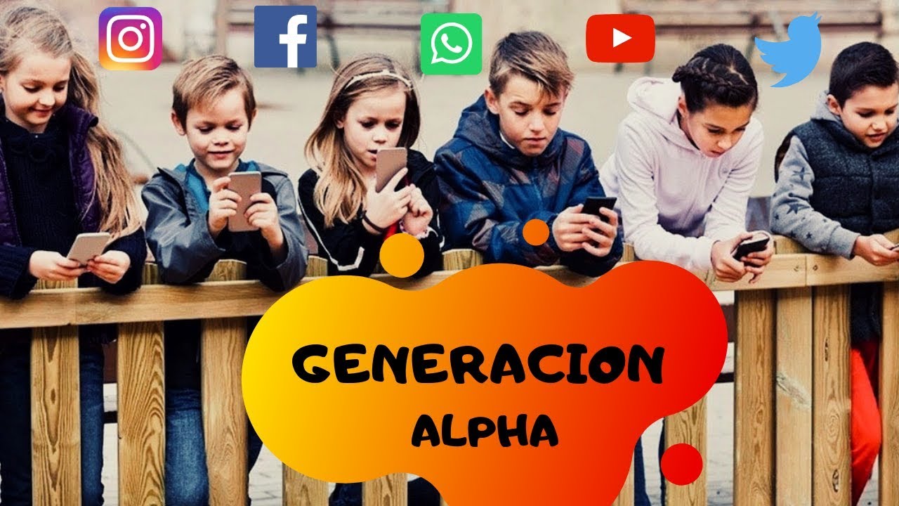 GENERACIÓN ALPHA: EL FUTURO