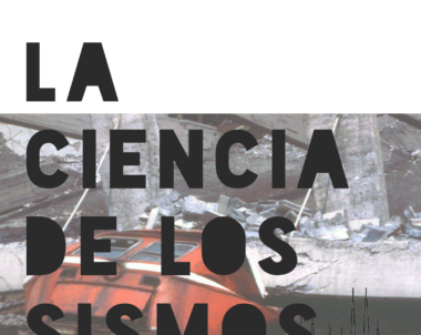 Geoma, la ciencia de los sismos, plática por Alejandro Rosado Fuentes